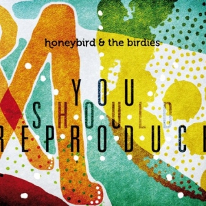 you-should-reproduce-honeybird-e-the-birdies